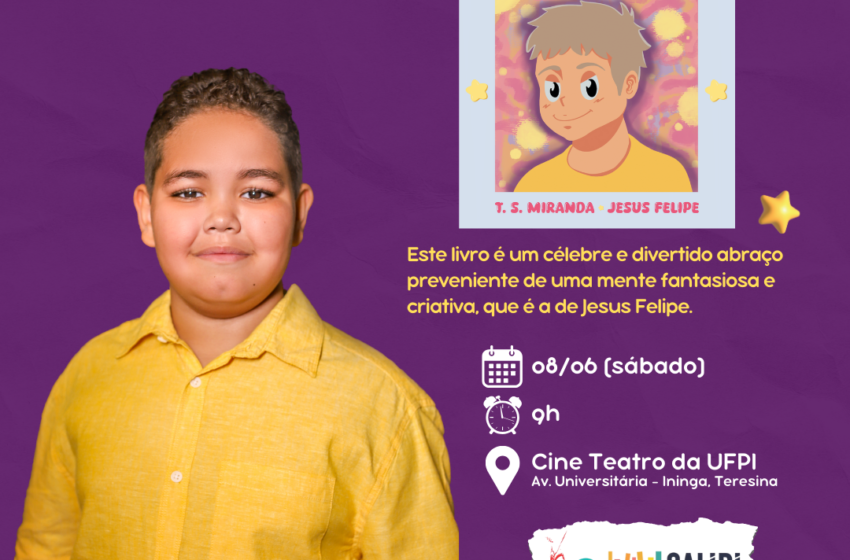 Livro Felipe e seu mundo incrível será lançado amanhã 08 no SaLiPi